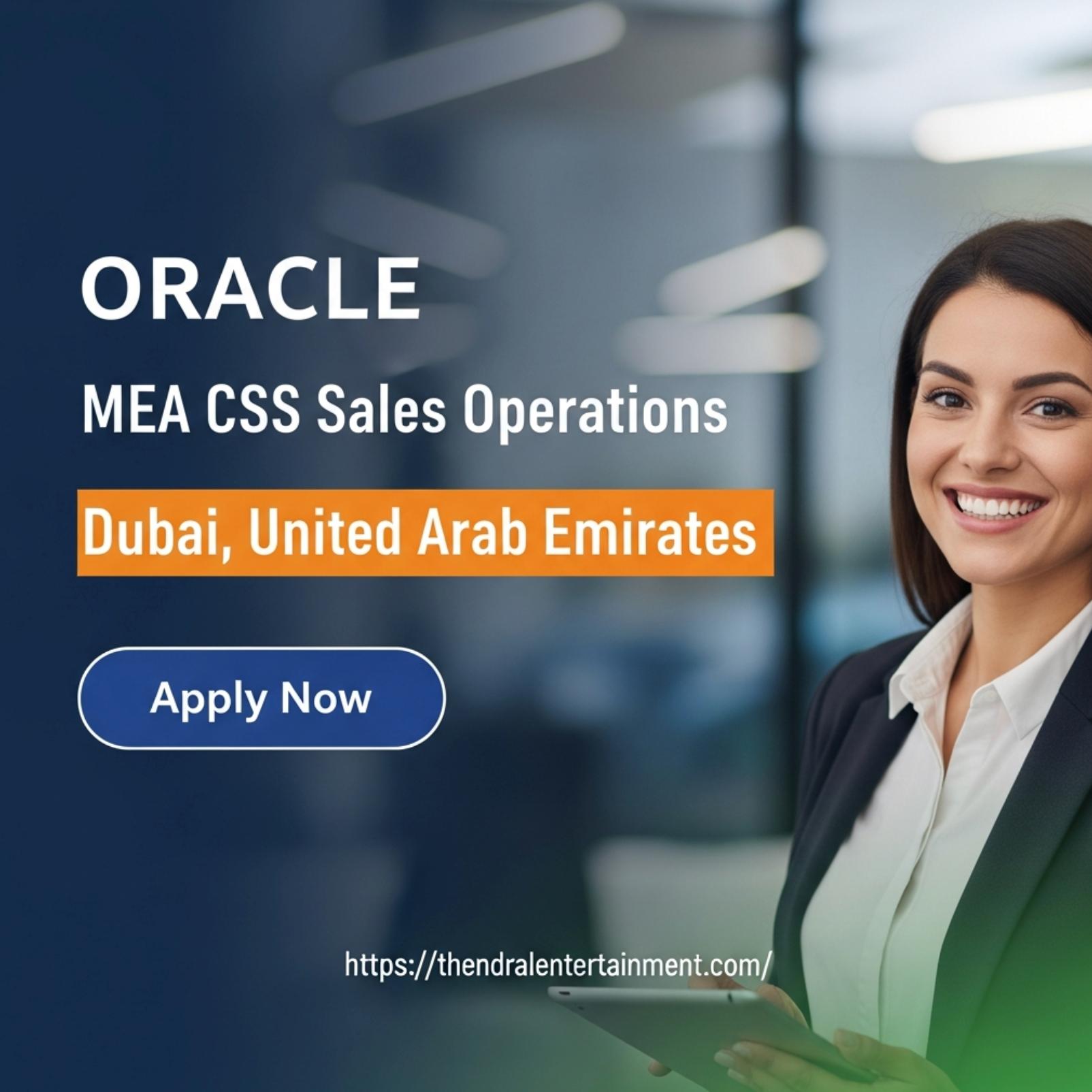Oracle Jobs Dubai 2025 – Exciting Sales Operations Role Powering MEA & EMEA