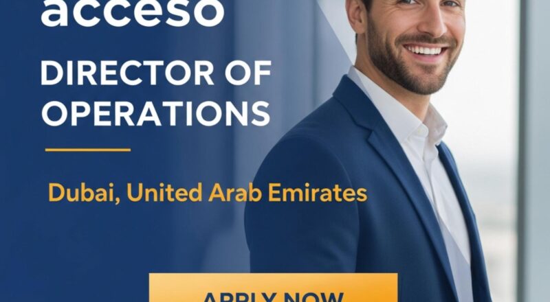 Director of Operations Dubai Job 2025 – Exciting accesso Leadership Role in Entertainment Tech