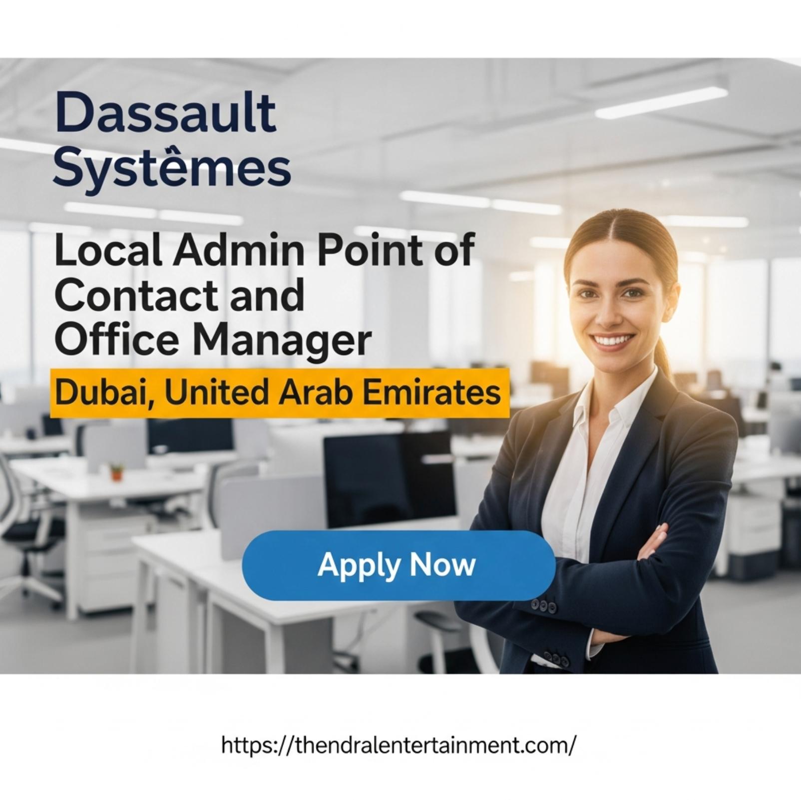 Administration jobs Dubai 2025 – High Growth Office Management Career at Dassault Systèmes