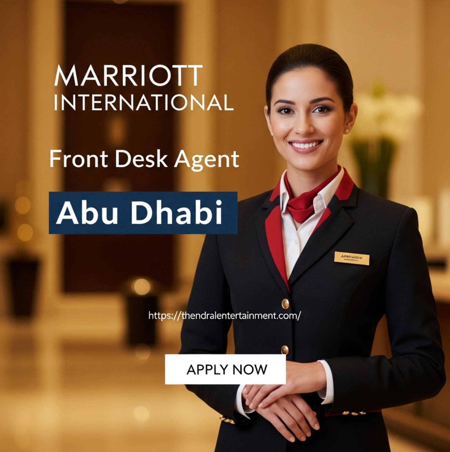 Front Desk Agent Abu Dhabi 2025 – Luxury Hospitality Career at The Abu Dhabi EDITION