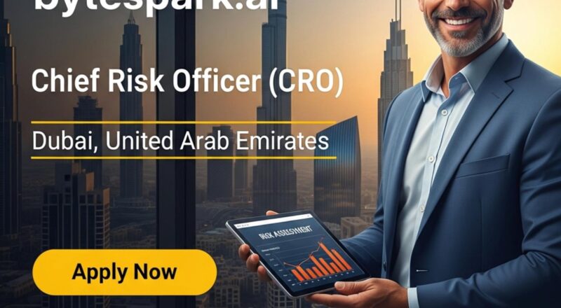 Chief Risk Officer jobs in Dubai 2025 – Exciting Risk Leadership Role at bytespark.ai