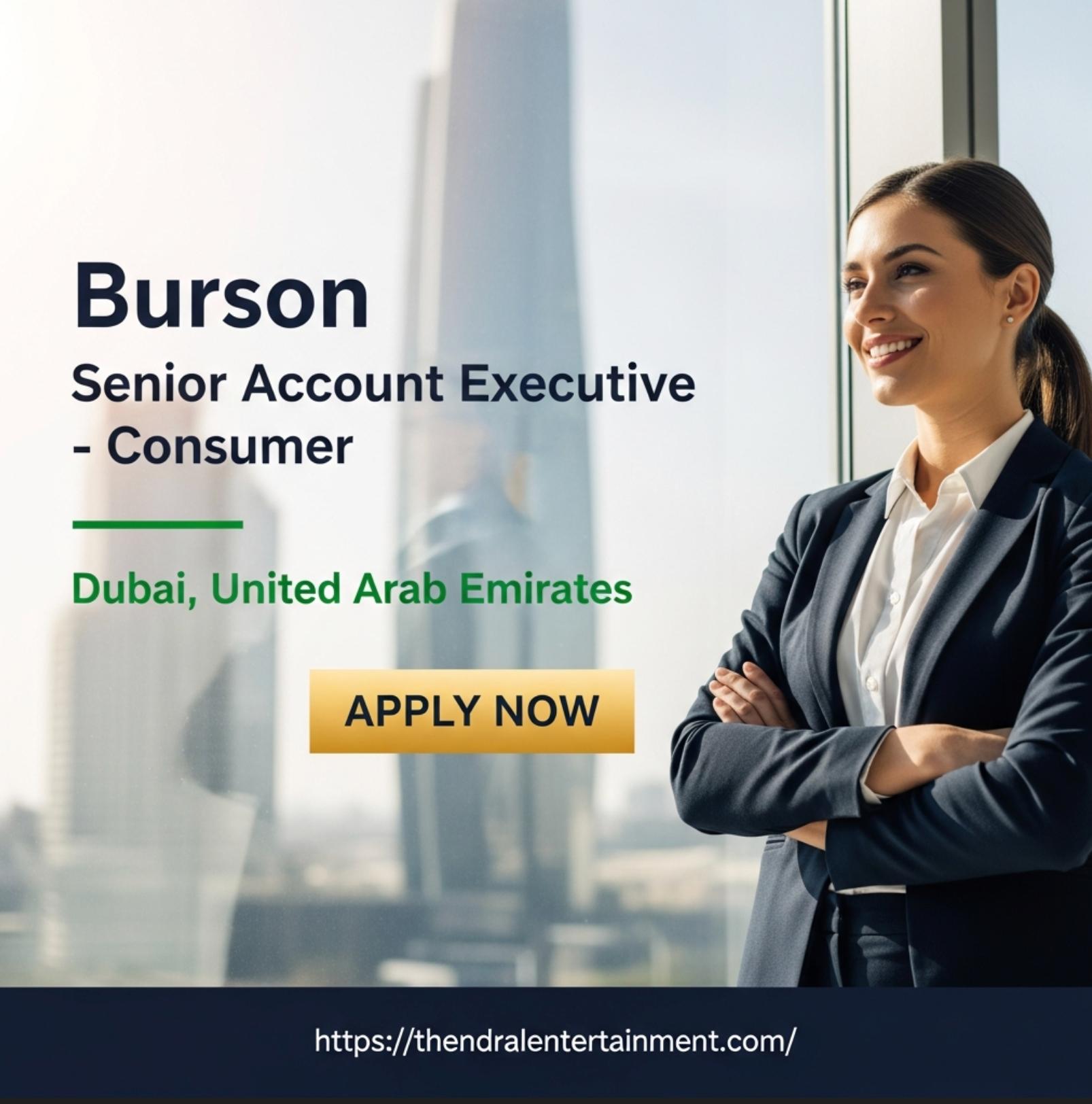 Senior Account Executive Jobs in Dubai – Exciting High-Profile Brand Work at Burson in 2025