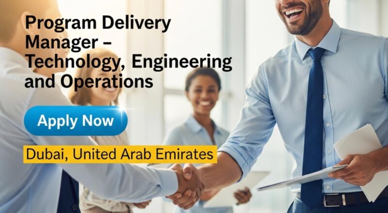 Dubai Program Delivery Manager Jobs 2025 – High Growth Leadership Role at Cigna