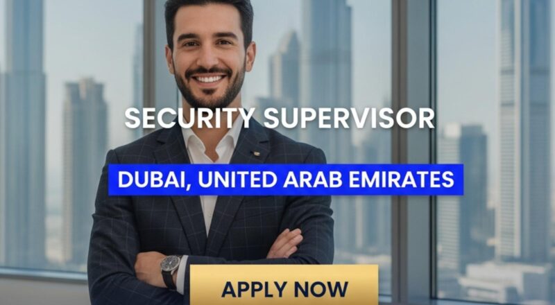 Security Supervisor Dubai 2025 – Lead Safety & Luxury Service at Waldorf Astoria DIFC