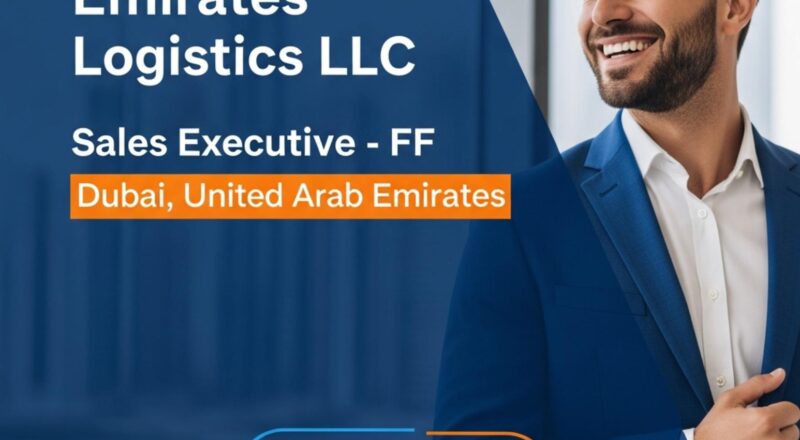 Dubai Sales Executive Jobs 2025 – Exciting Freight Forwarding Role at Emirates Logistics LLC