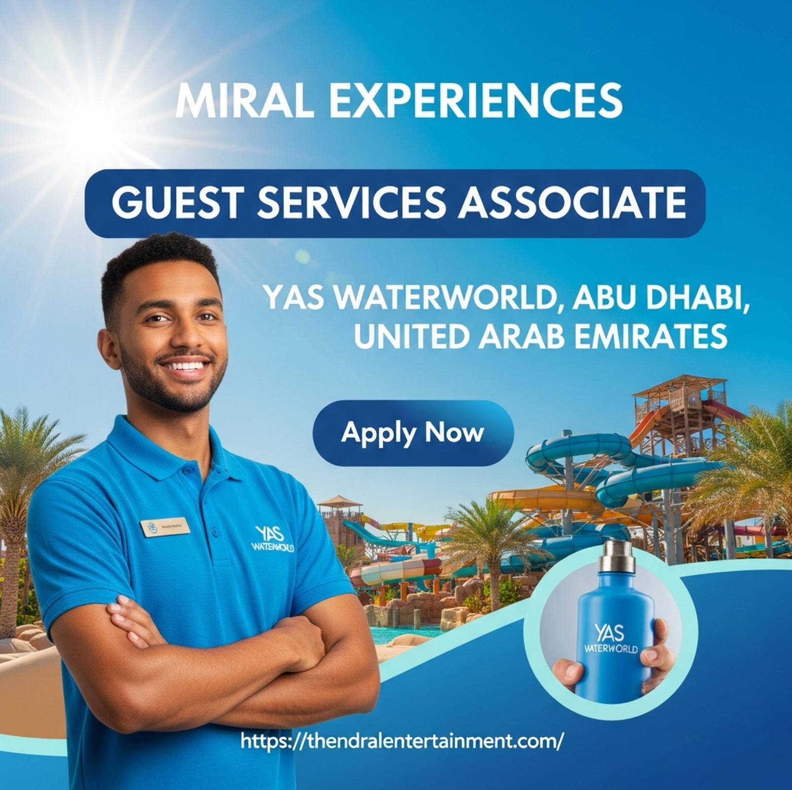 Yas Island Careers 2025 – Join as Guest Services Associate at Yas WaterWorld Abu Dhabi Now