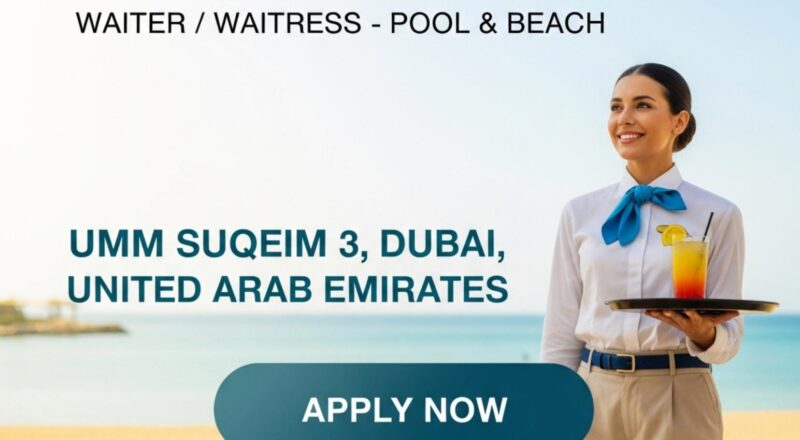 Jumeirah Waiter Jobs Dubai – Luxury Pool & Beach Careers at Jumeirah Beach Hotel | Apply Before 8th Jan 2026