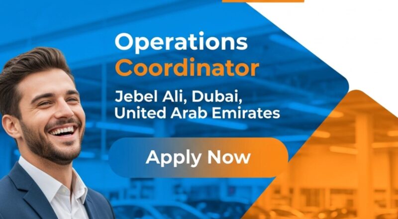 Operations Coordinator Jobs in Dubai 2025 – Fast-Growing Career at CARS24 Jebel Ali | Apply Now