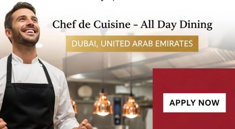 Dubai Chef de Cuisine Jobs 2025 – Lead All-Day Dining at Lapita Dubai Parks & Resorts Now