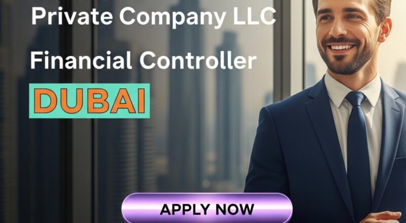 Financial Controller Dubai 2025 – High-Impact Role at Al-Futtaim Automotive FAMCO