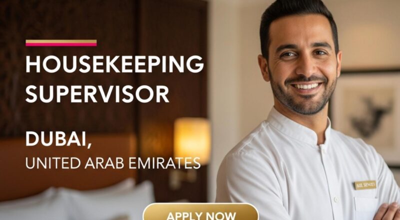 Housekeeping Supervisor Dubai 2025 – Luxury Career Opportunity at Six Senses The Palm