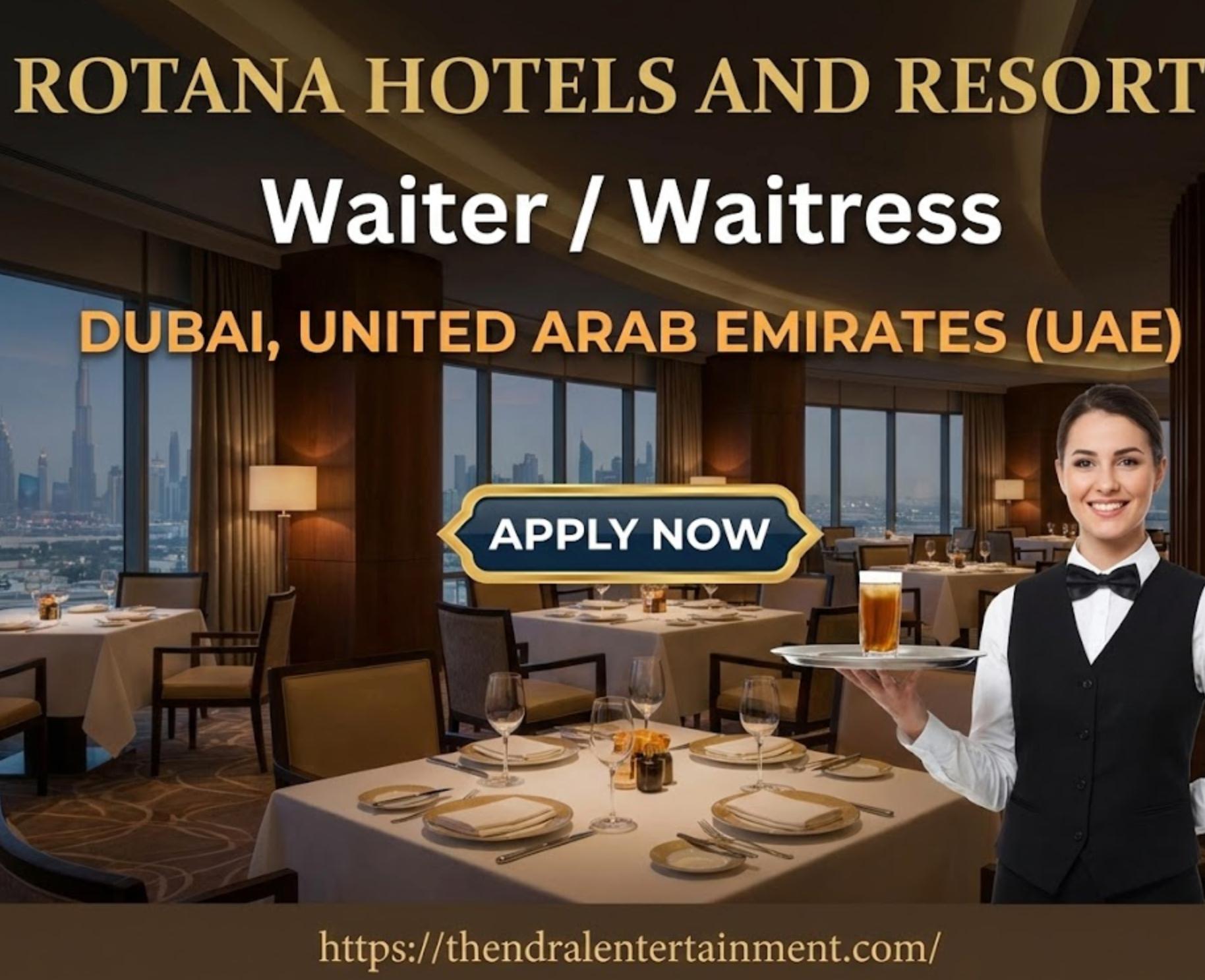Urgent Waiter Waitress Job in Dubai at Rotana 2026 | Tax-Free Salary