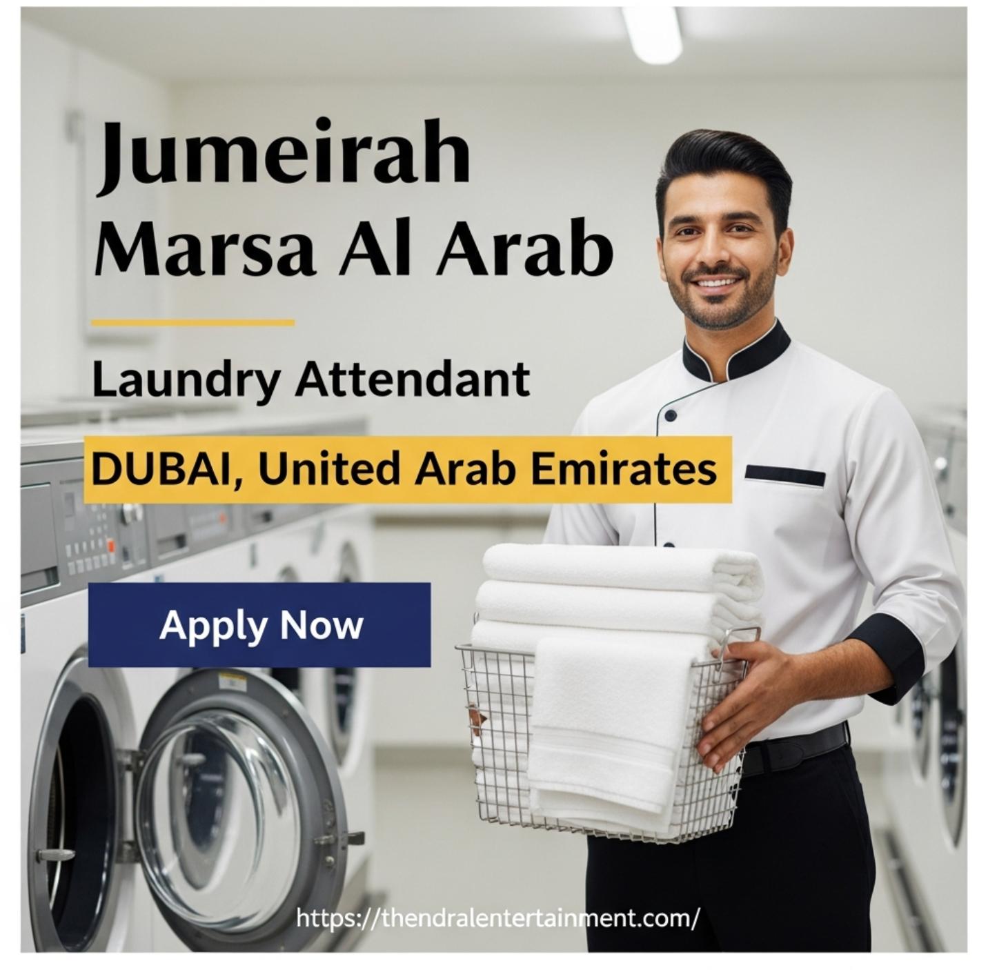 Urgent Laundry Attendant Job in Dubai at Jumeirah 2026 | Tax-Free Salary + Visa