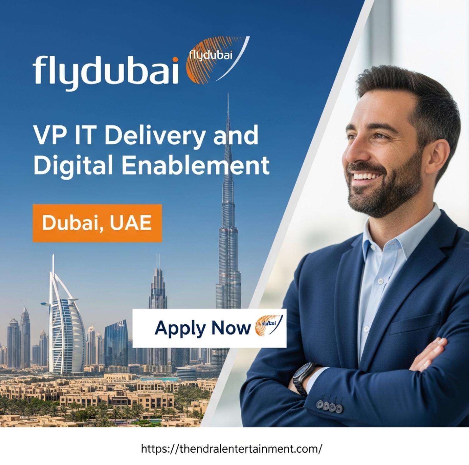 VP IT Delivery Job at flydubai in Dubai 2026 | Tax-Free Salary