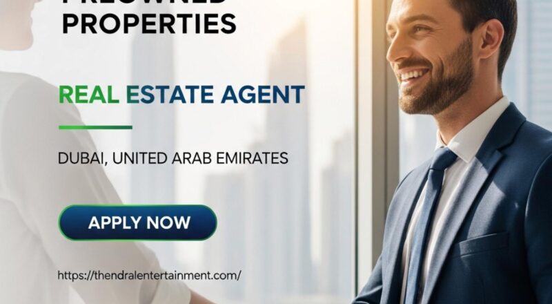 Urgent Hiring Real Estate Agent at Preowned Properties in Dubai 2026 | Visa