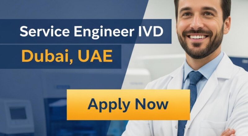 Exciting Service Engineer IVD at Mindray in Dubai 2026 | Apply Now