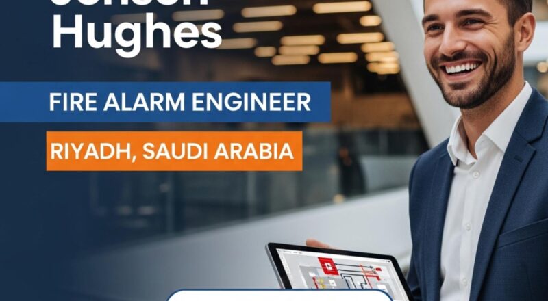 Fire Alarm Engineer Job at Jensen Hughes in Riyadh 2026 | Tax-Free Salary