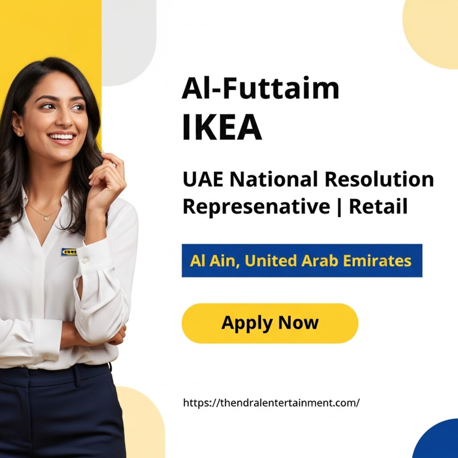 UAE National Resolution Representative Jobs in Al Ain – Exciting IKEA Retail Career Opportunity