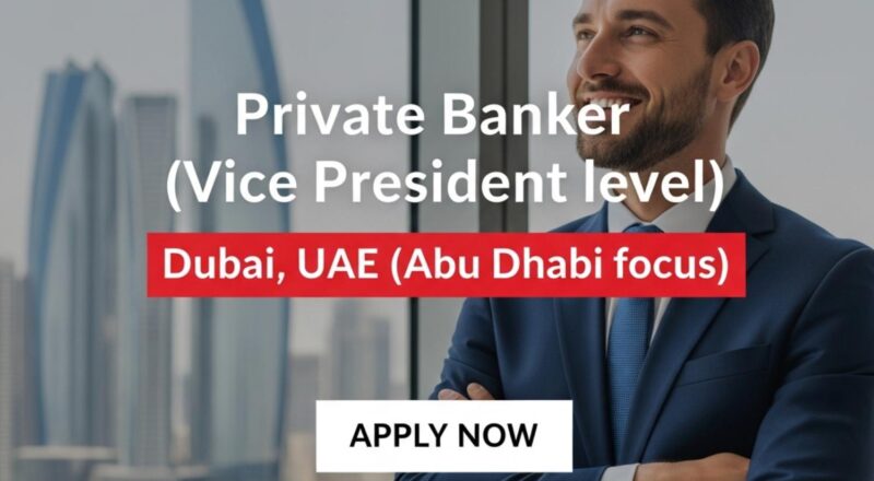 Urgent Private Banker Job in Dubai at Barclays 2026 | Tax-Free Salary