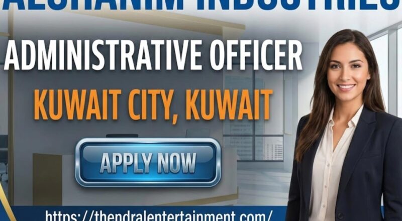 Exciting Administrative Officer at Alghanim Industries in Kuwait 2026 - Apply Now