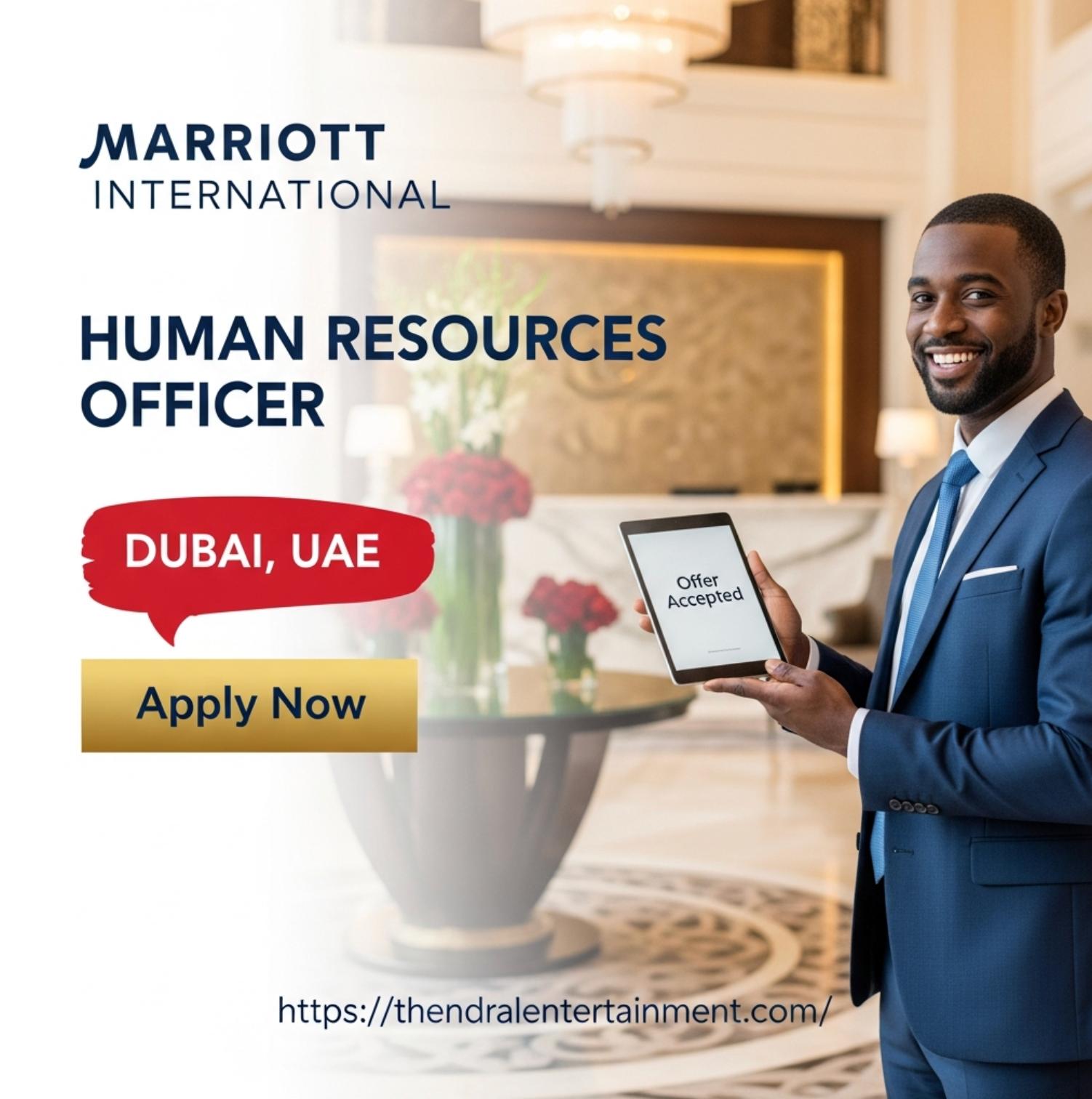 Human Resources Officer at Marriott in Dubai 2026 | Tax-Free Salary + Visa