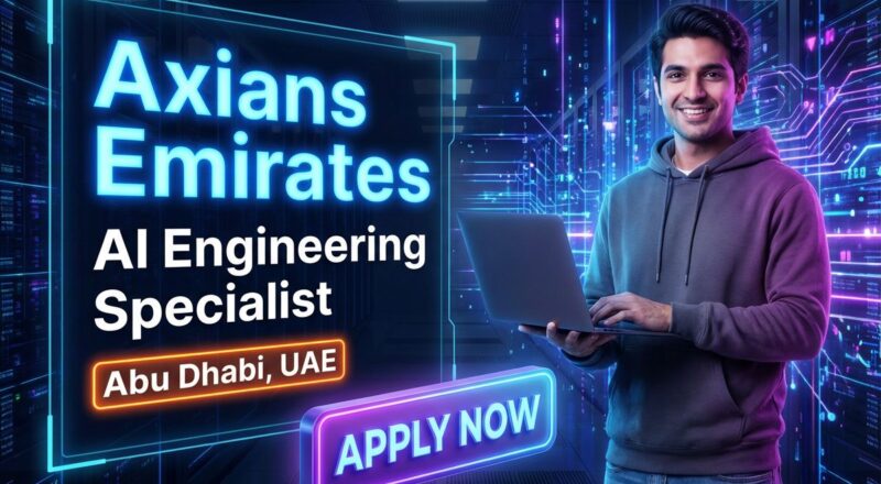 AI Engineering Specialist at Axians Emirates in Abu Dhabi 2026 | Urgent