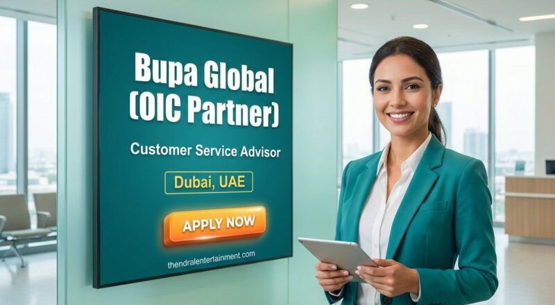 Customer Service Advisor Job at Bupa in Dubai 2026 | Tax-Free Salary