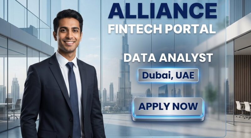 Urgent Data Analyst Job in Dubai at Alliance Fintech 2026 | Tax-Free Salary + Visa