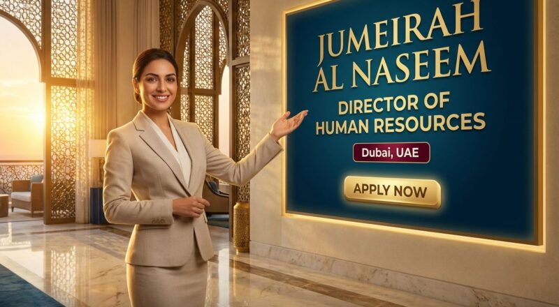 Director of Human Resources Job in Dubai at Jumeirah 2026 | Tax-Free