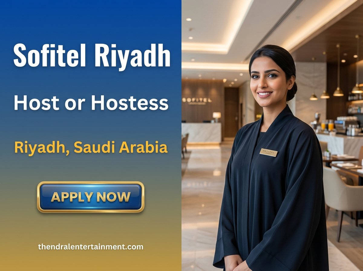 Hostess Job at Sofitel in Riyadh 2026 | Tax Free Salary + Visa