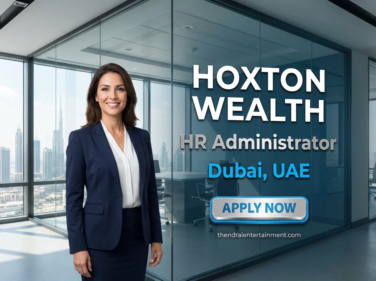 HR Administrator Job in Dubai at Hoxton Wealth 2026 | Tax-Free Salary