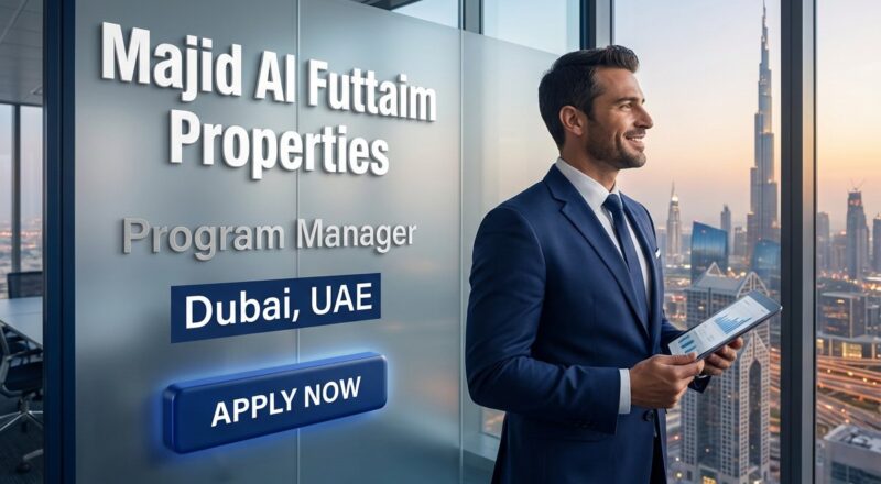 Urgent Program Manager Job in Dubai at MAF 2026 | Tax-Free Salary