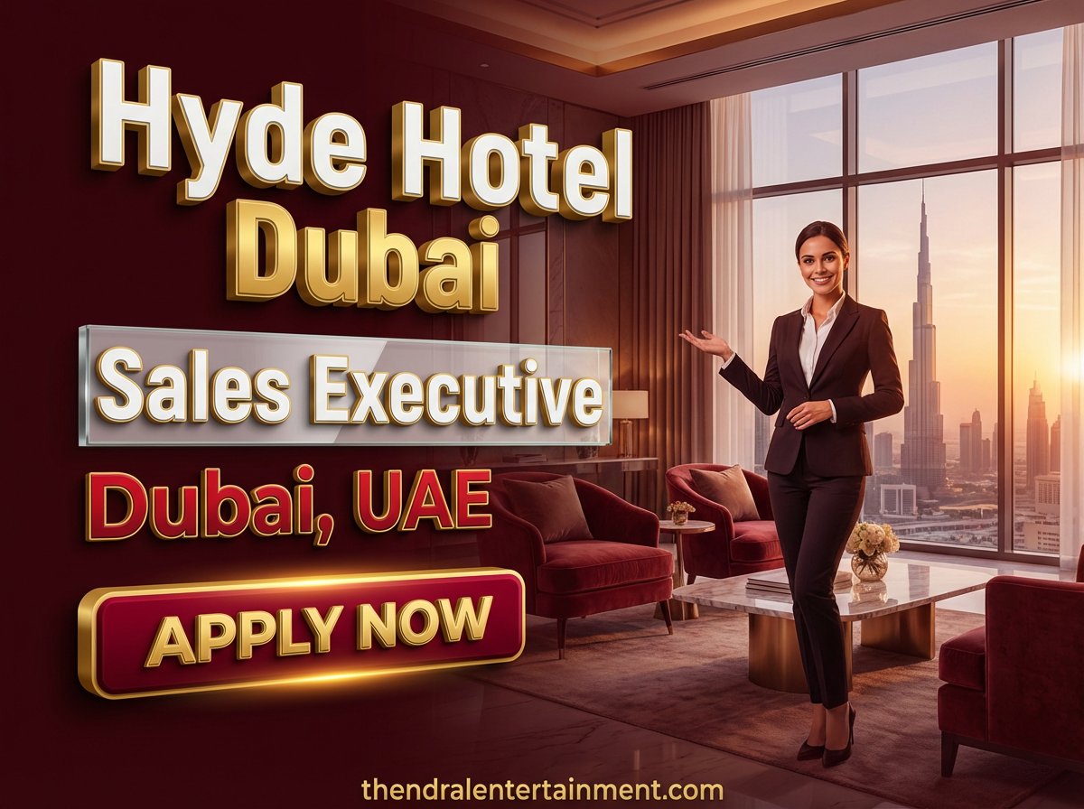 Sales Executive Job at Hyde Hotel Dubai 2026 | Tax-Free Salary