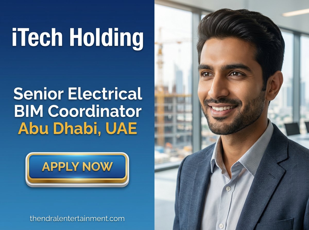 Urgent Senior Electrical BIM Coordinator Job in Abu Dhabi | Tax-Free Salary + Visa