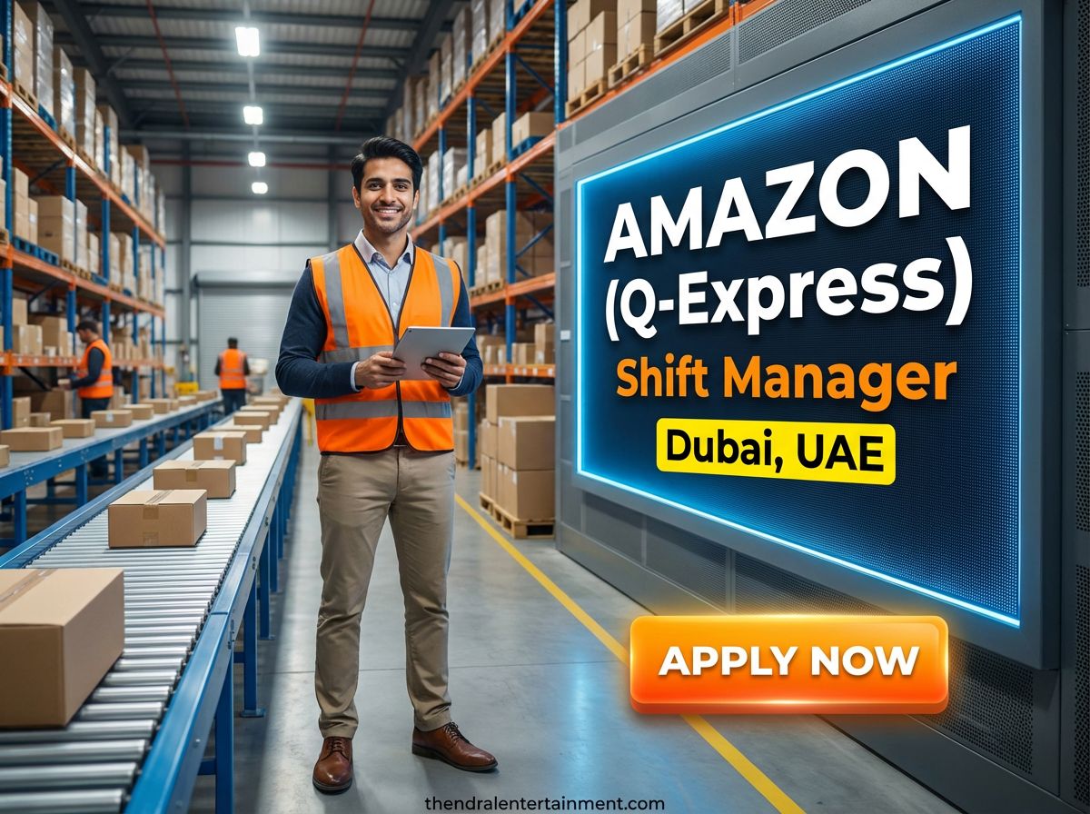 Shift Manager at Amazon in Dubai 2026 | Tax-Free Salary + Visa