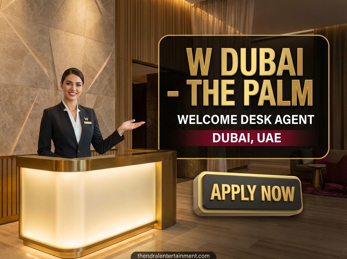 Urgent Welcome Desk Agent Job in Dubai at W Hotels 2026 | Visa