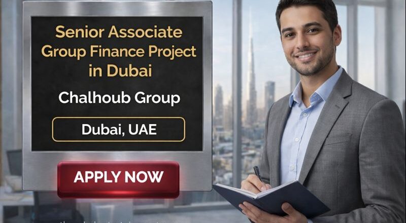Senior Associate Group Finance Project in Dubai