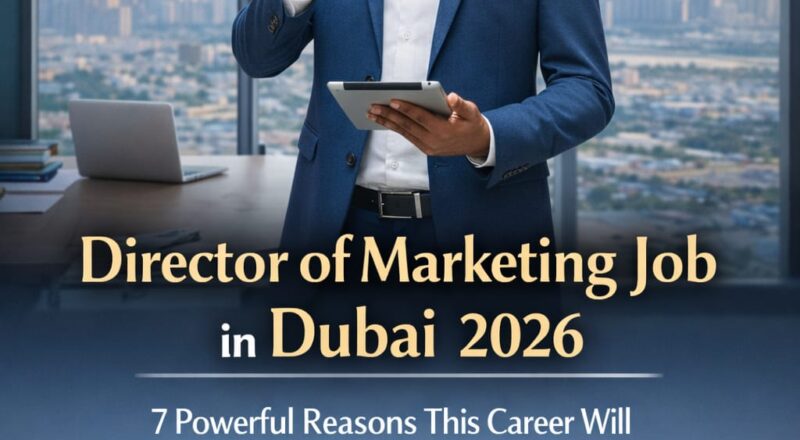 Director of Marketing Job in Dubai