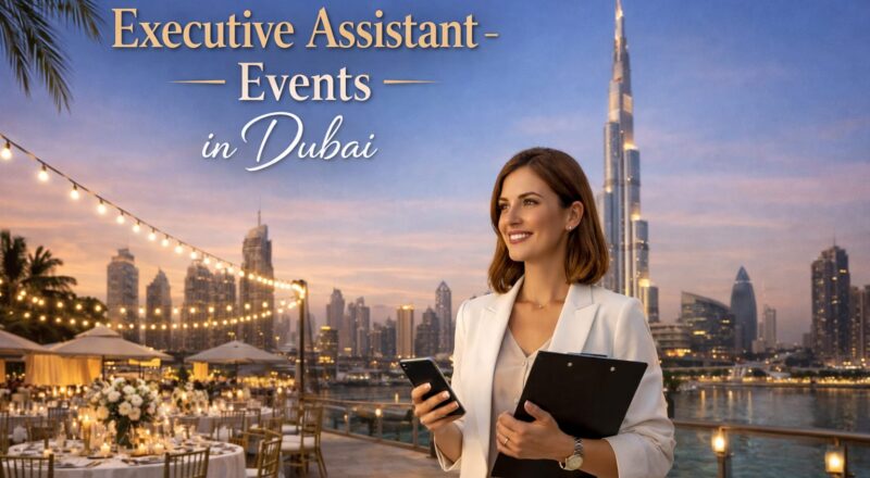 Executive Assistant Events Job in Dubai