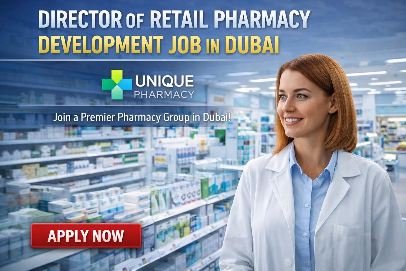 Director of Retail Pharmacy Development Job in Dubai