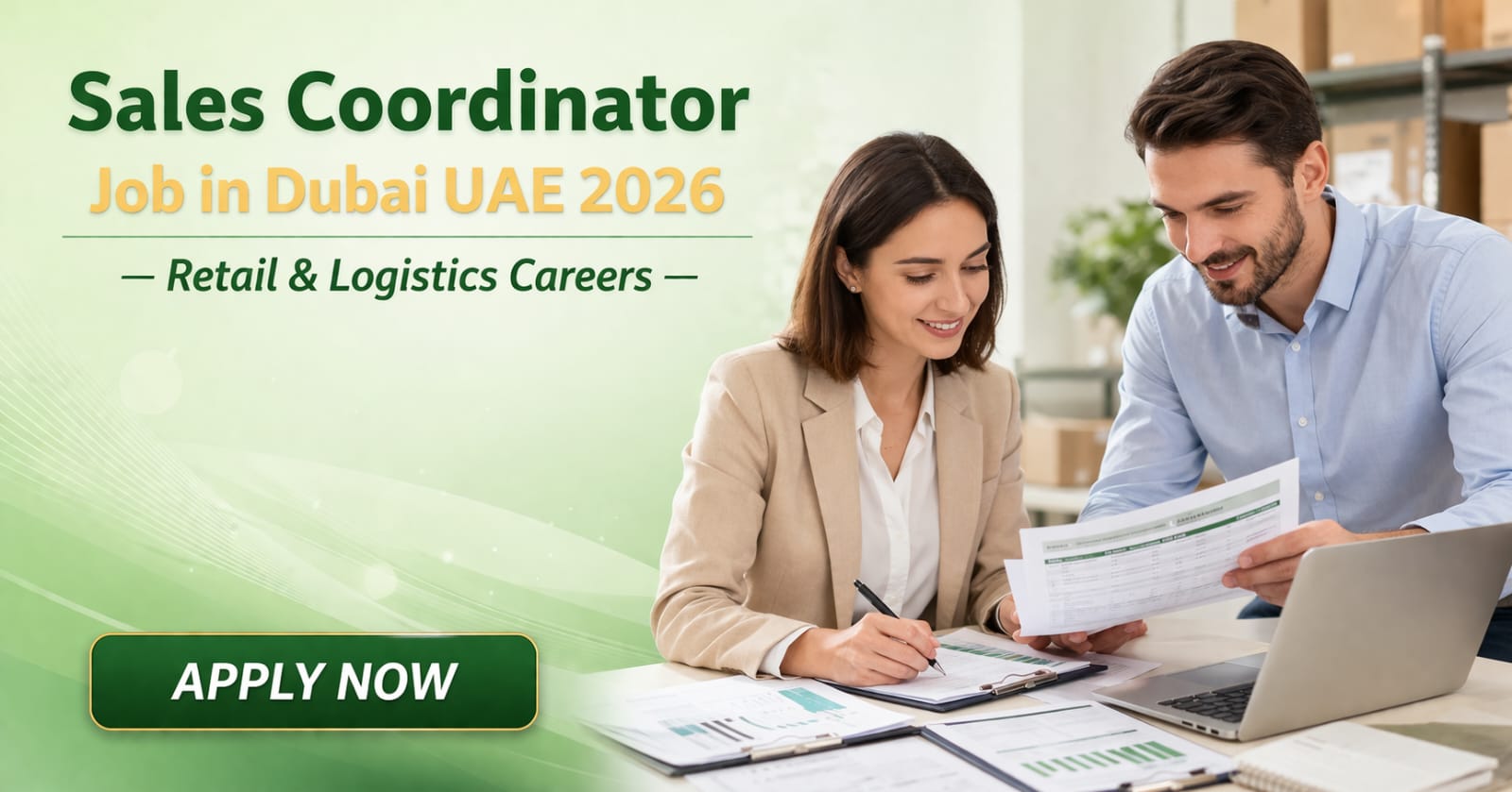 Sales Coordinator Job in Dubai