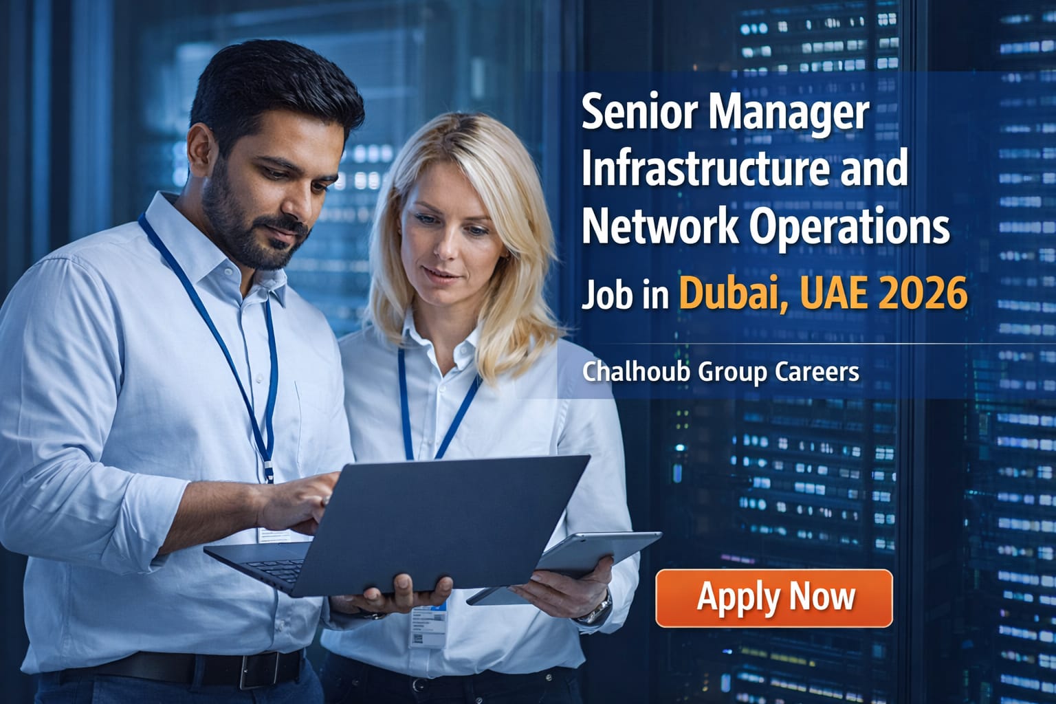 Senior Manager Infrastructure and Network Operations Job in Dubai