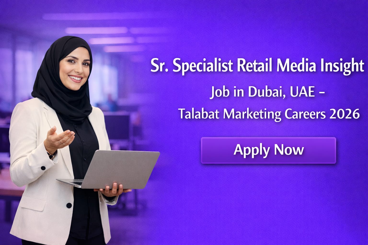 Sr. Specialist Retail Media Insight Job in Dubai UAE