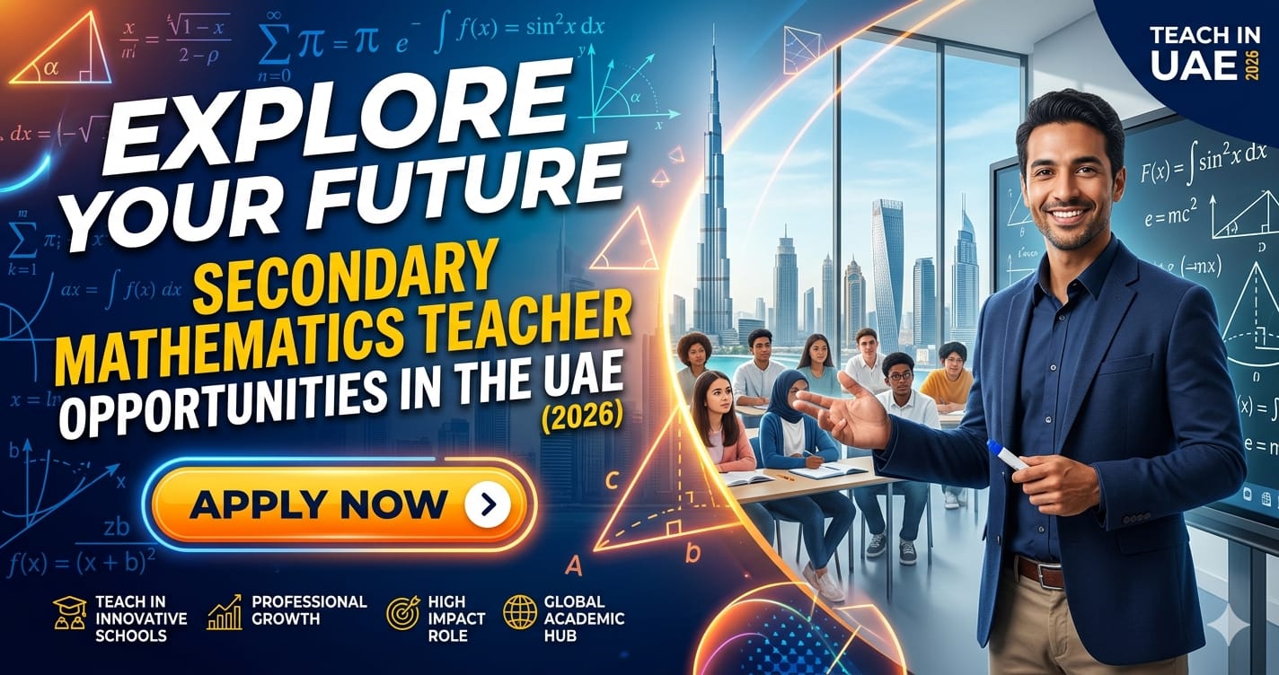 Secondary Mathematics Teacher Job in UAE