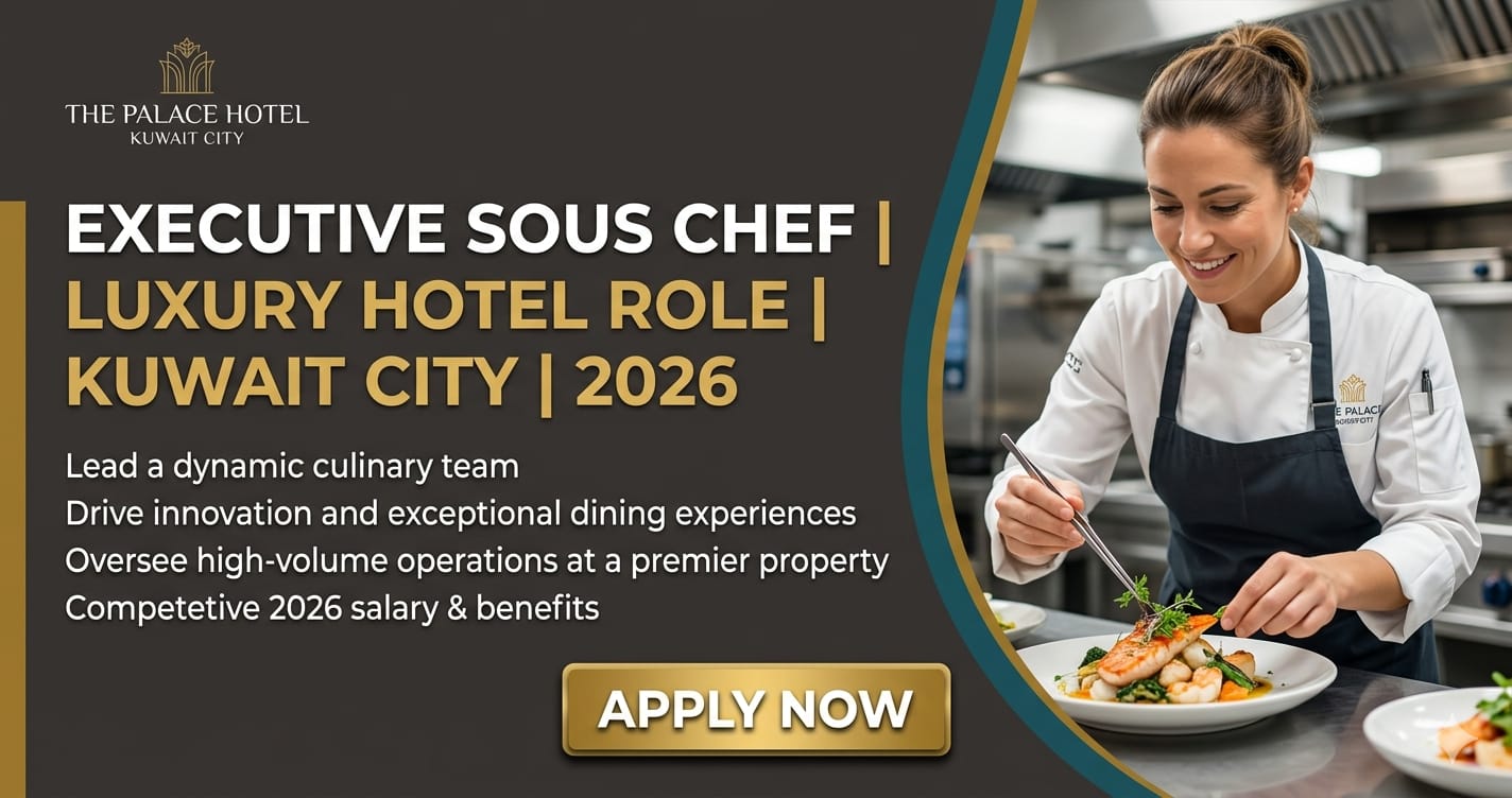 Executive Sous Chef Job Kuwait City