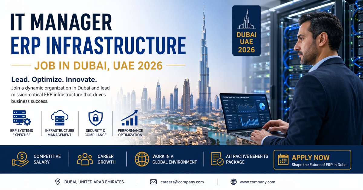 IT Manager ERP Infrastructure Job in Dubai UAE