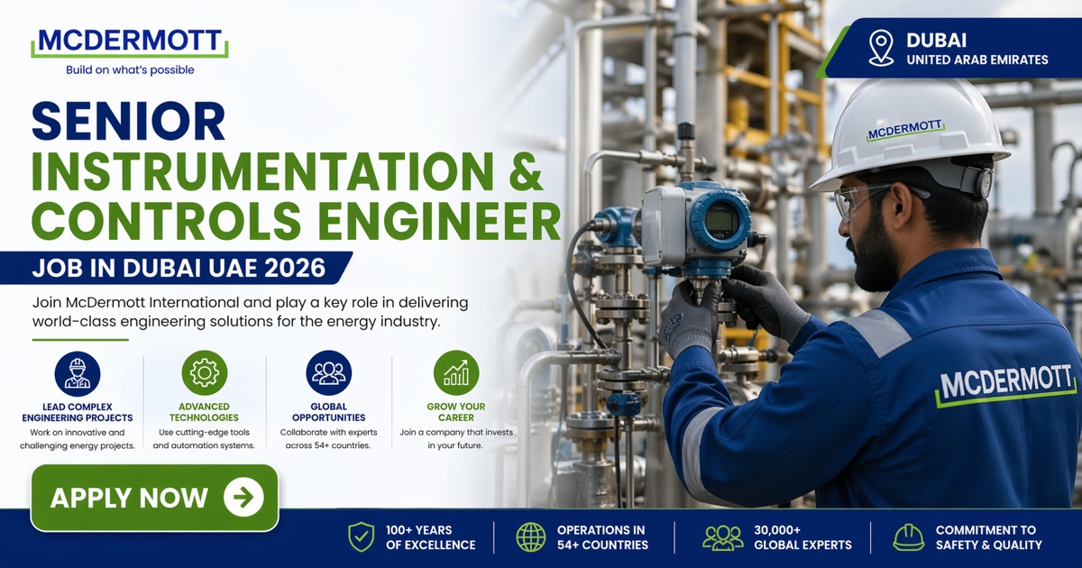 Senior Instrumentation & Controls Engineer Job in Dubai UAE