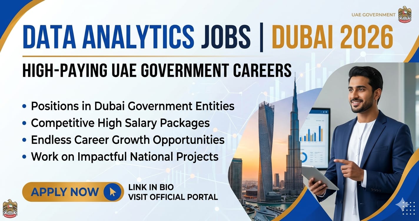 Top Powerful Data Analyst Jobs Dubai 2026 | Exciting UAE Government Careers