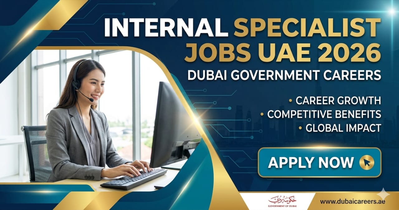 Outstanding Powerful Internal Audit Specialist Jobs UAE 2026 | Dubai Government Careers