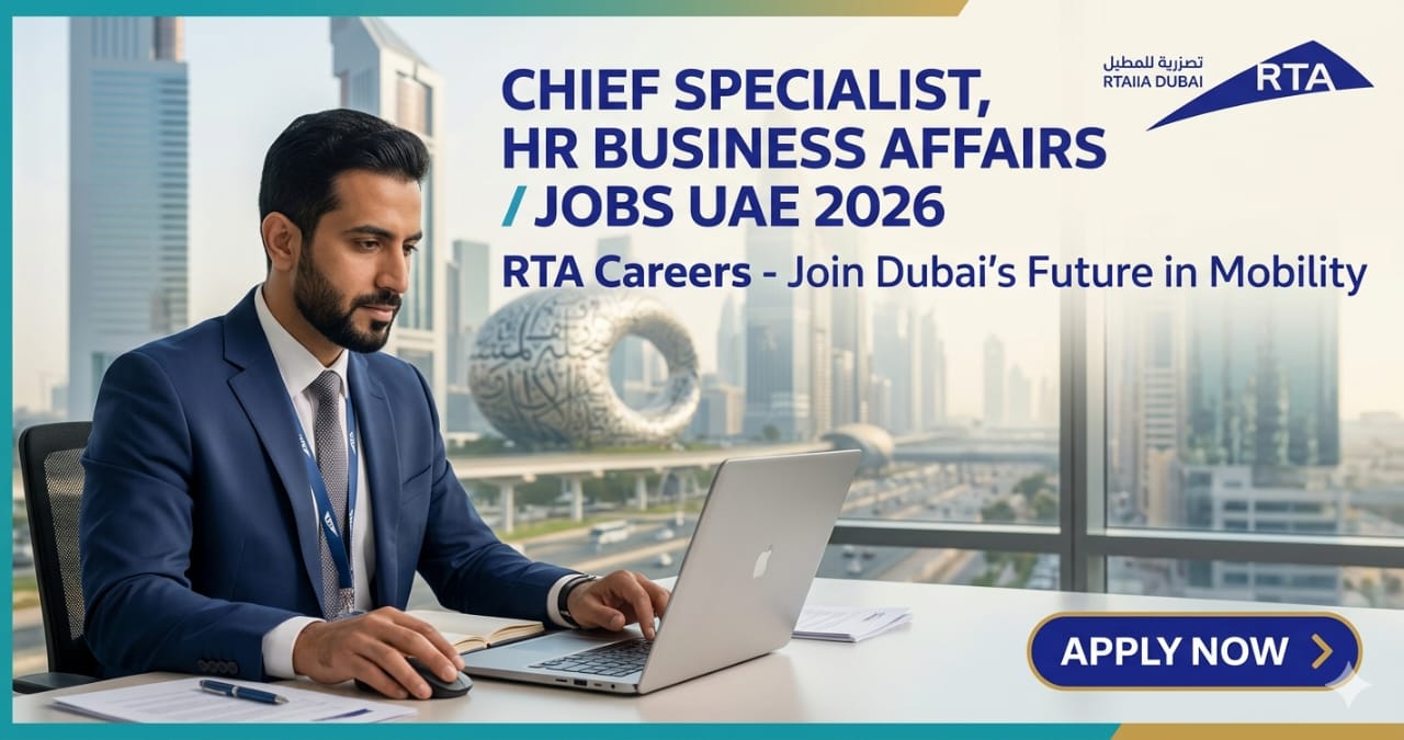 Best Chief Specialist HR Business Affairs Jobs UAE 2026 | RTA Careers Dubai